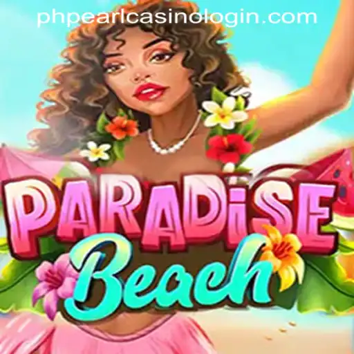 Dive into ParadiseBeach: A Journey through the Riveting World of PHPEARL Casino Login